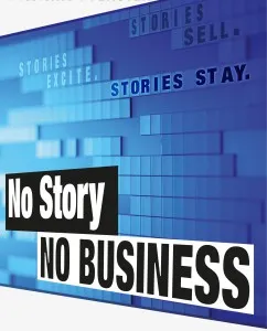 No Story. No Business.